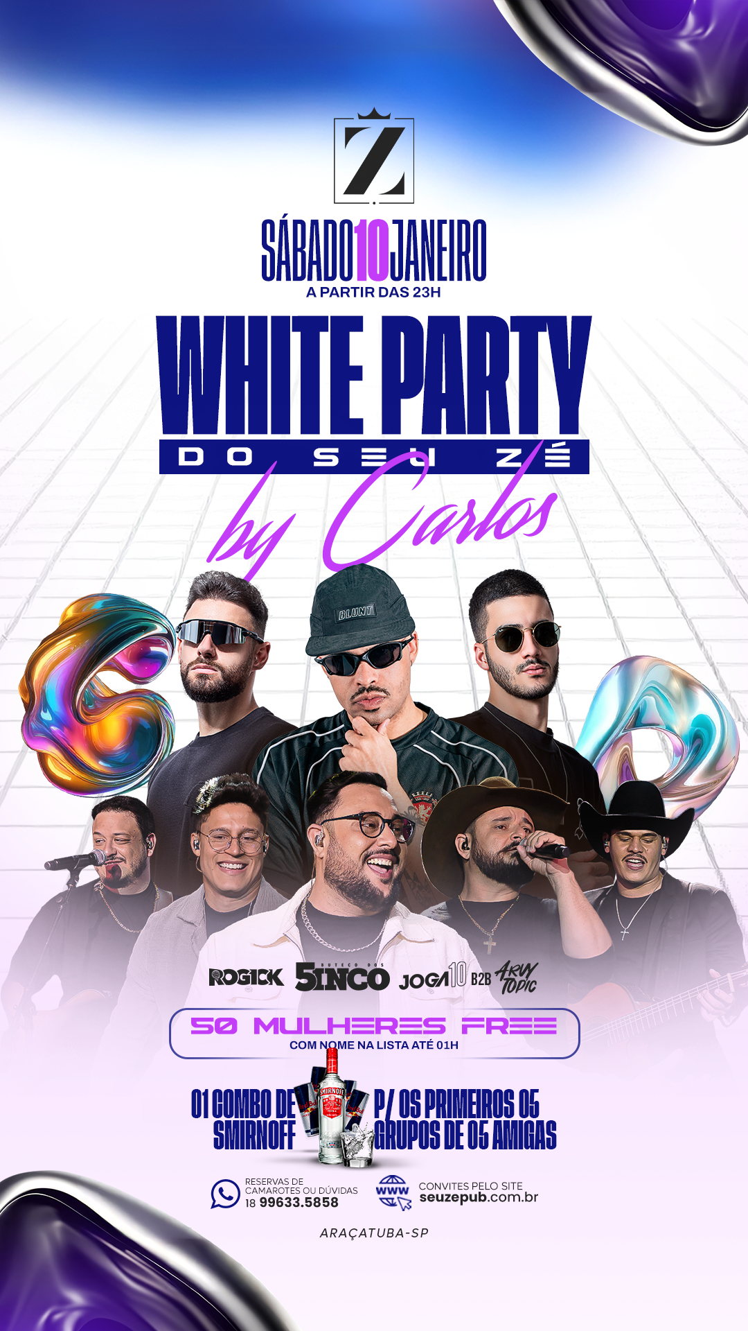 WHITE PARTY DO ZÉ - 10/01 SÁBADO