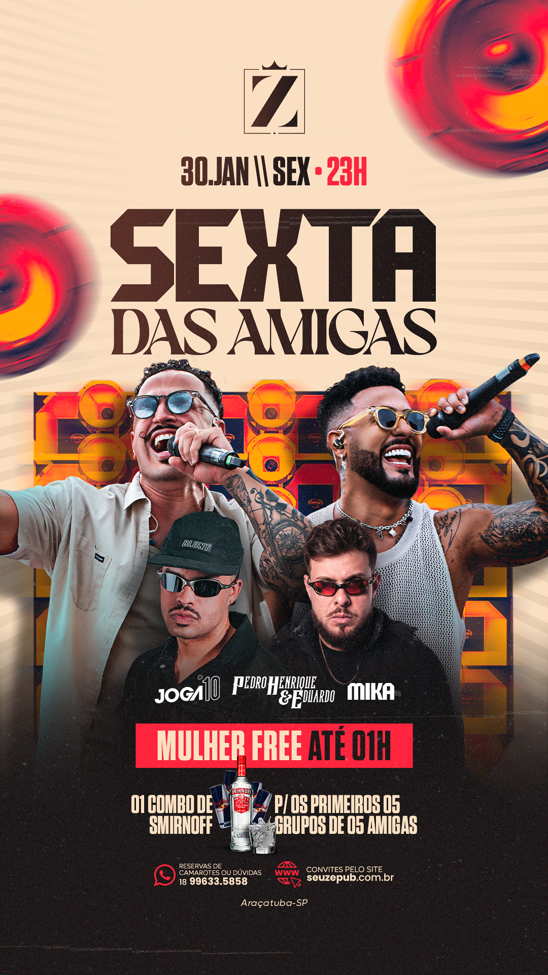SEXTA DAS AMIGAS - 30/01 SEXTA-FEIRA