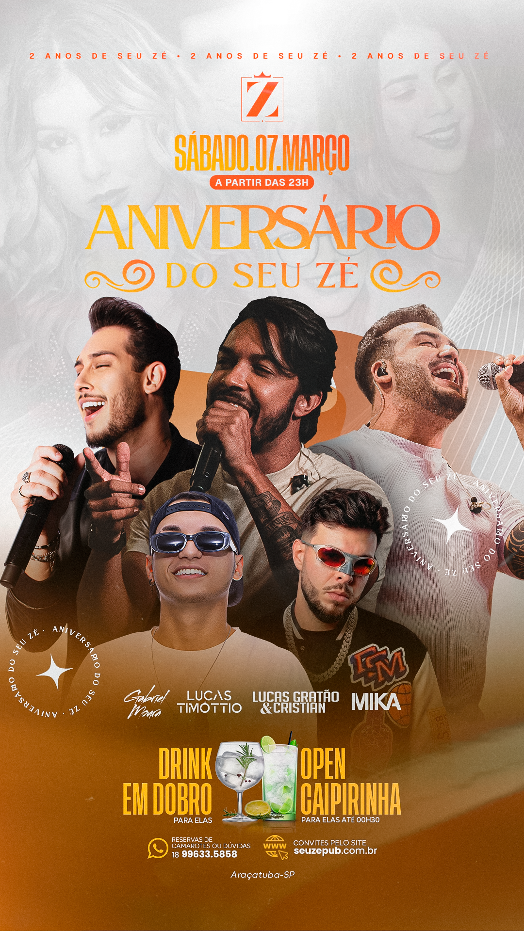 NÍVER SEU ZÉ 2 ANOS - 07/03 SÁBADO 