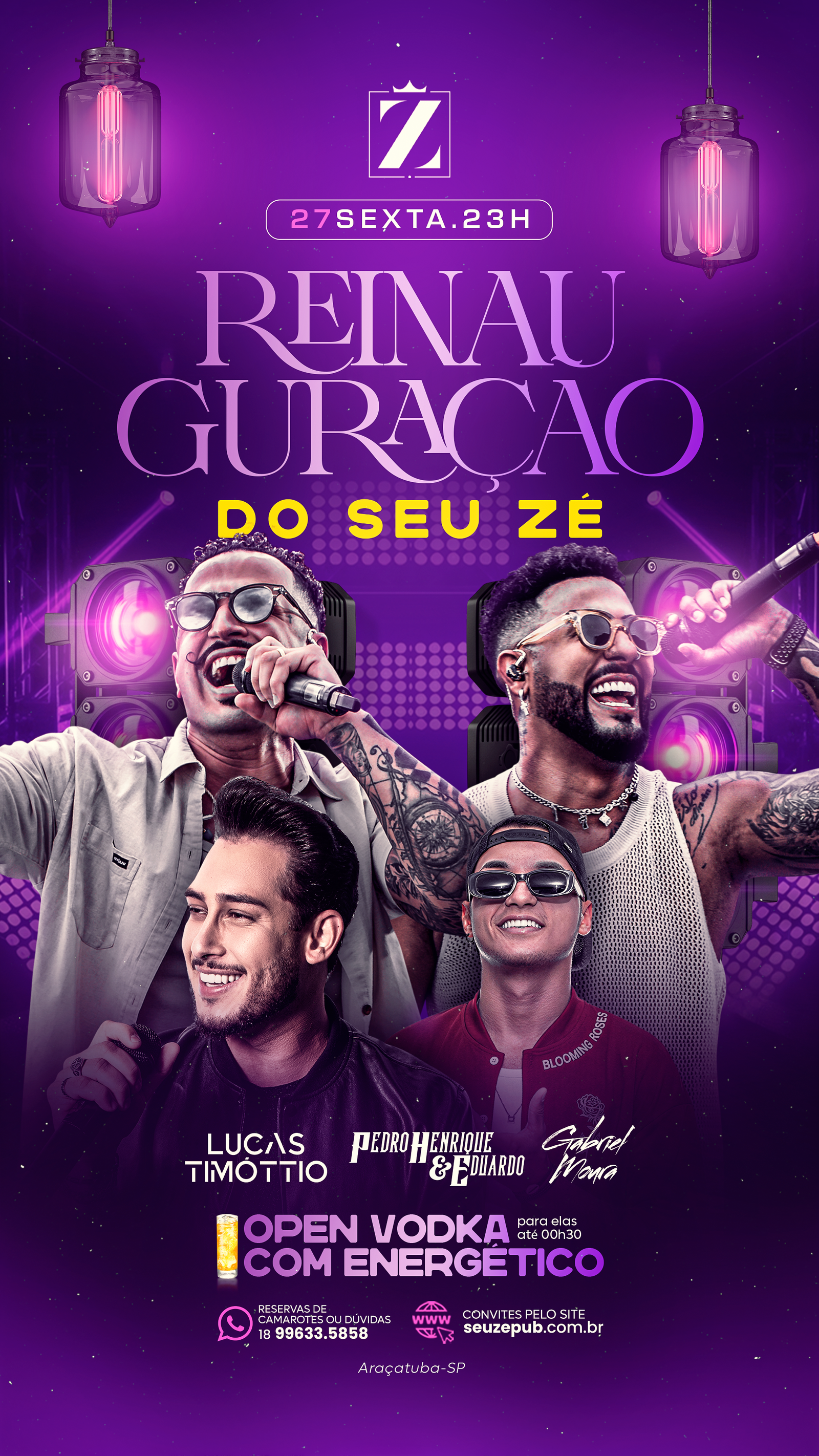 Reinauguração do Seu Zé - 27/03 Sexta 