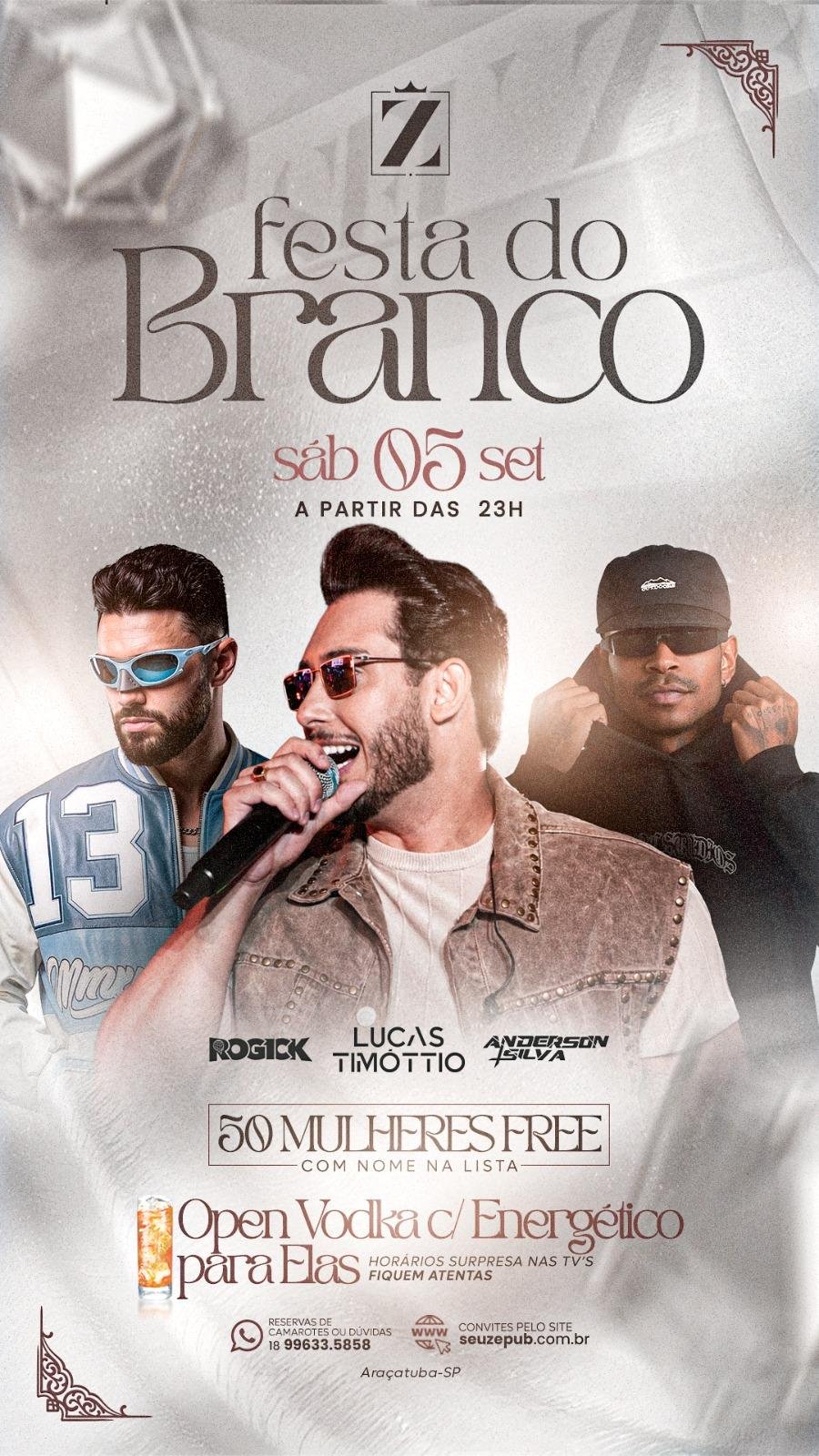 FESTA DO BRANCO